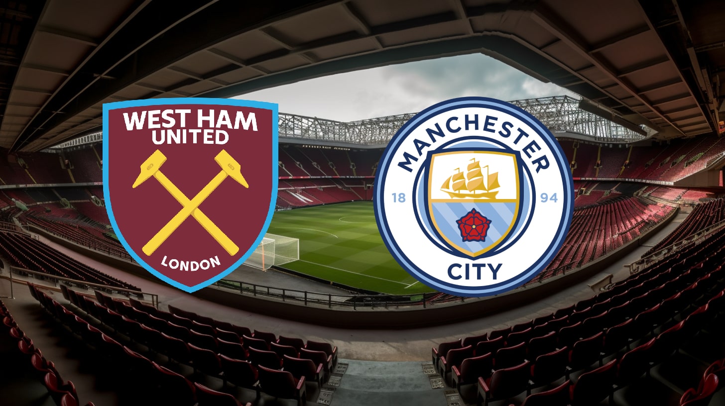 West Ham vs Manchester City: Betting Odds