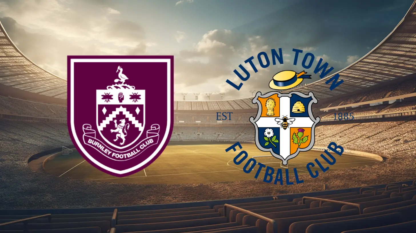 Burnley vs Luton Town