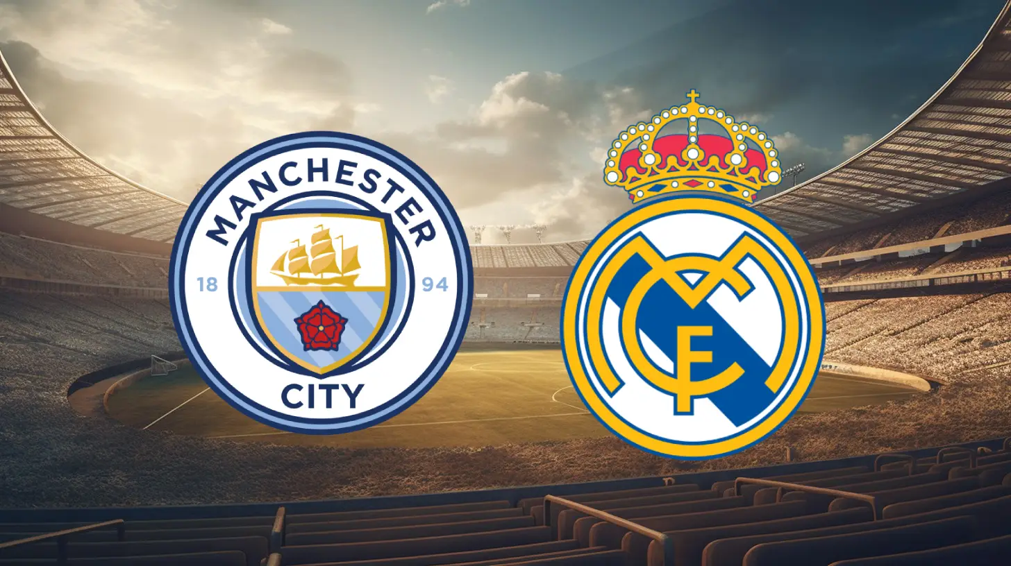 Manchester City vs Real Madrid